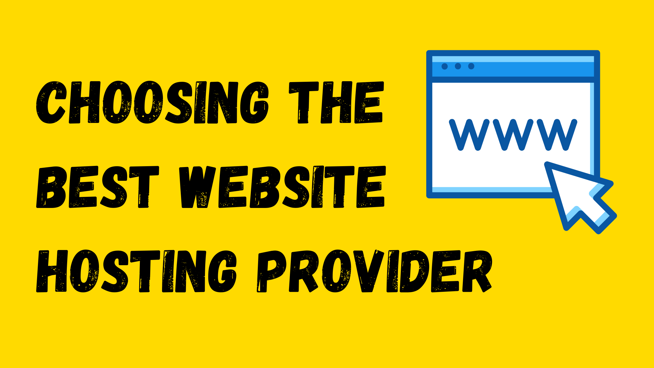 Choosing the right website hosting provider