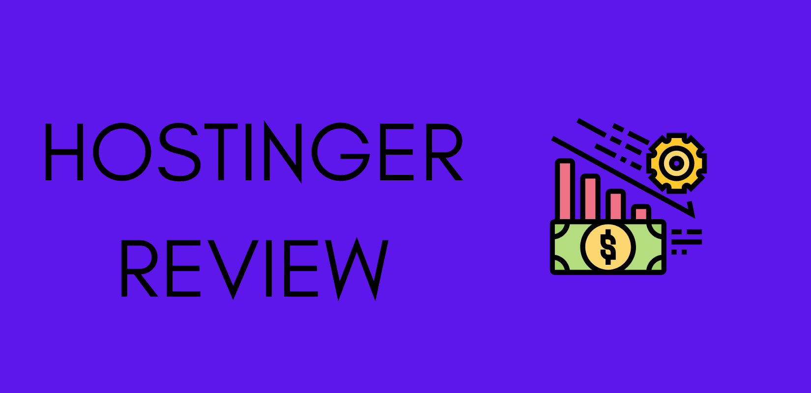 Hostinger Review