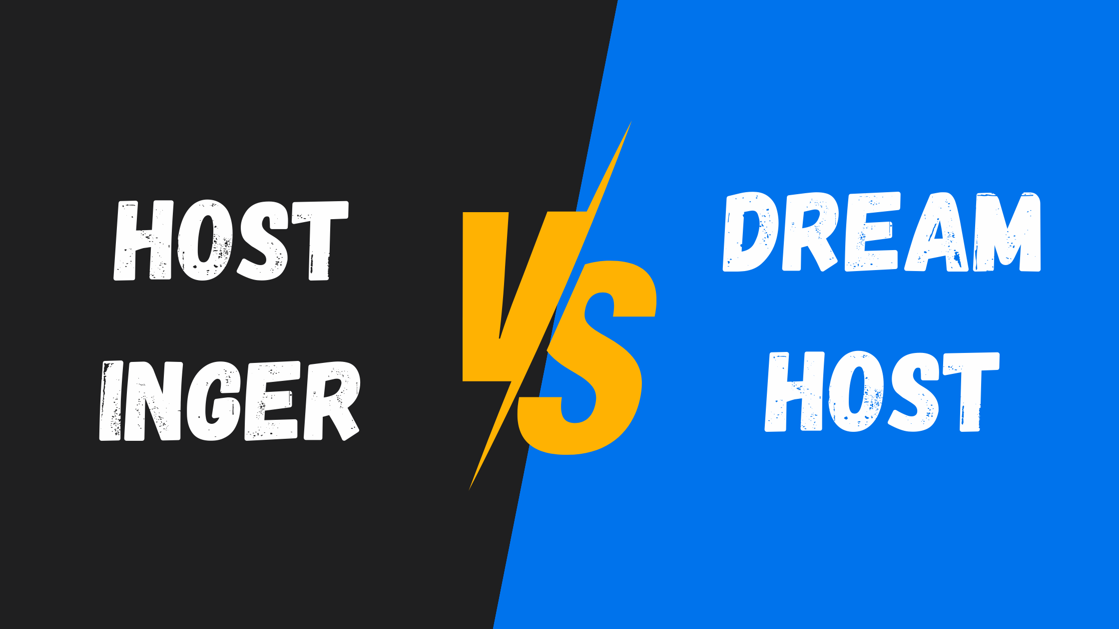 Hostinger vs Dreamhost